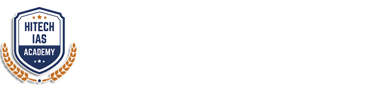 Hitech IAS Academy, Chennai. The Best Coaching Institute in Chennai, Tamilnadu